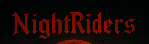 night_riders_banner_part_1.png